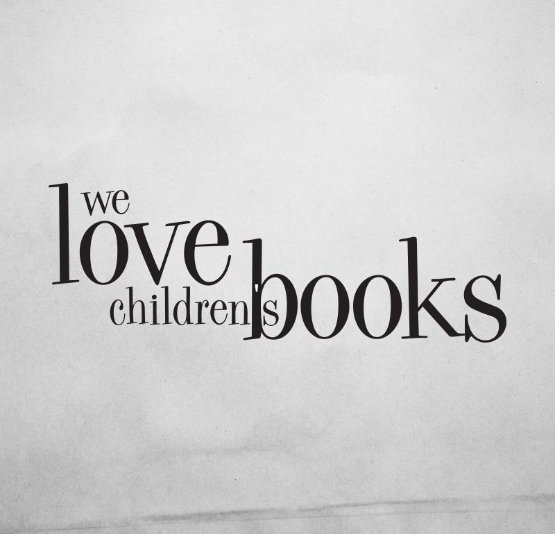 We Love Children’s Books